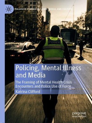 cover image of Policing, Mental Illness and Media